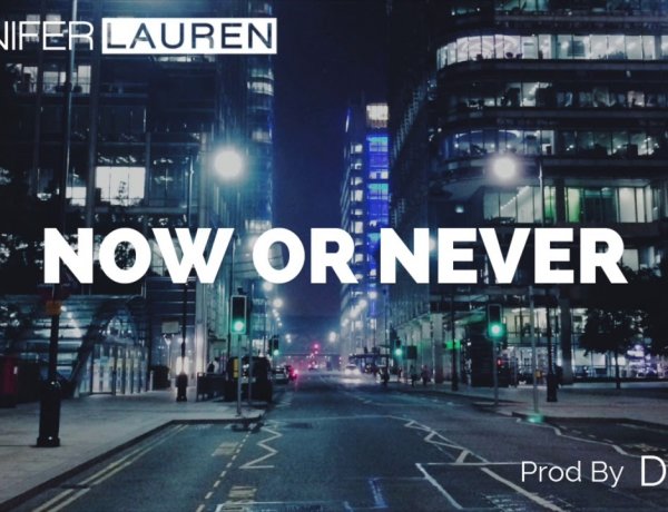 Jennifer Lauren - Now Or Never