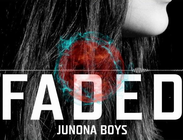 Junona Boys - Faded (Remix)