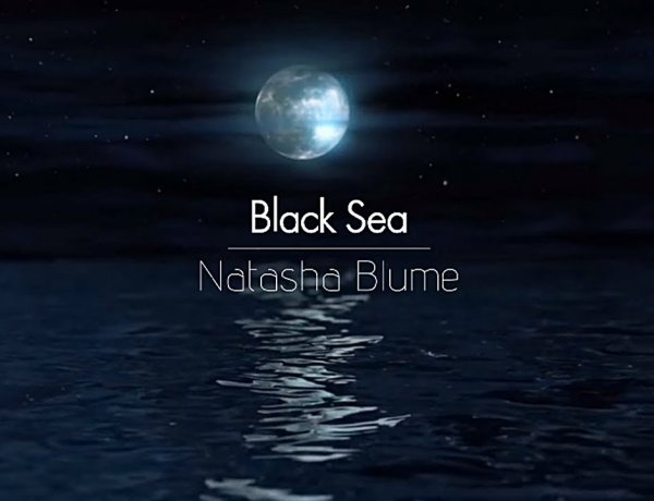 Natasha Blume - Black Sea